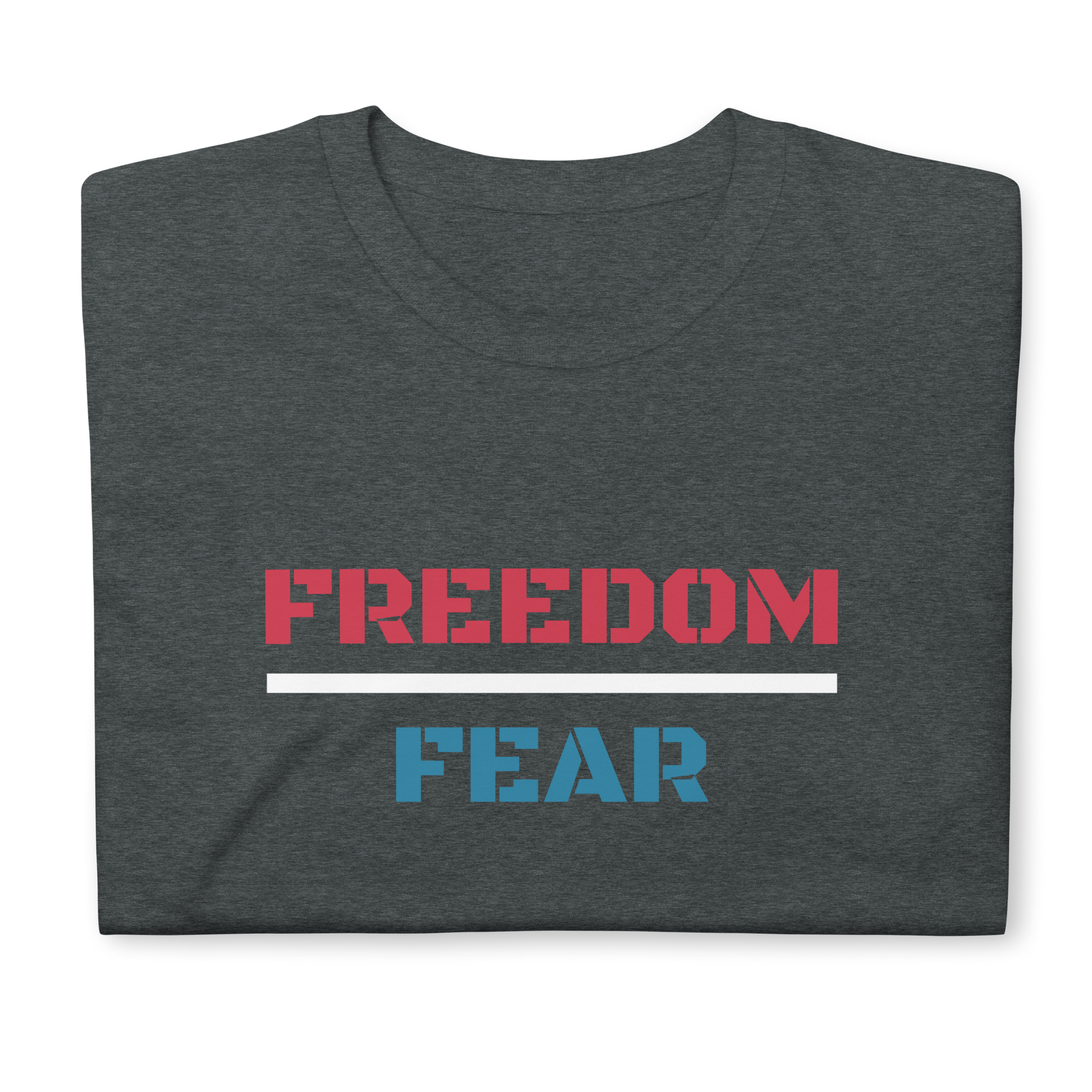 Freedom Over Fear