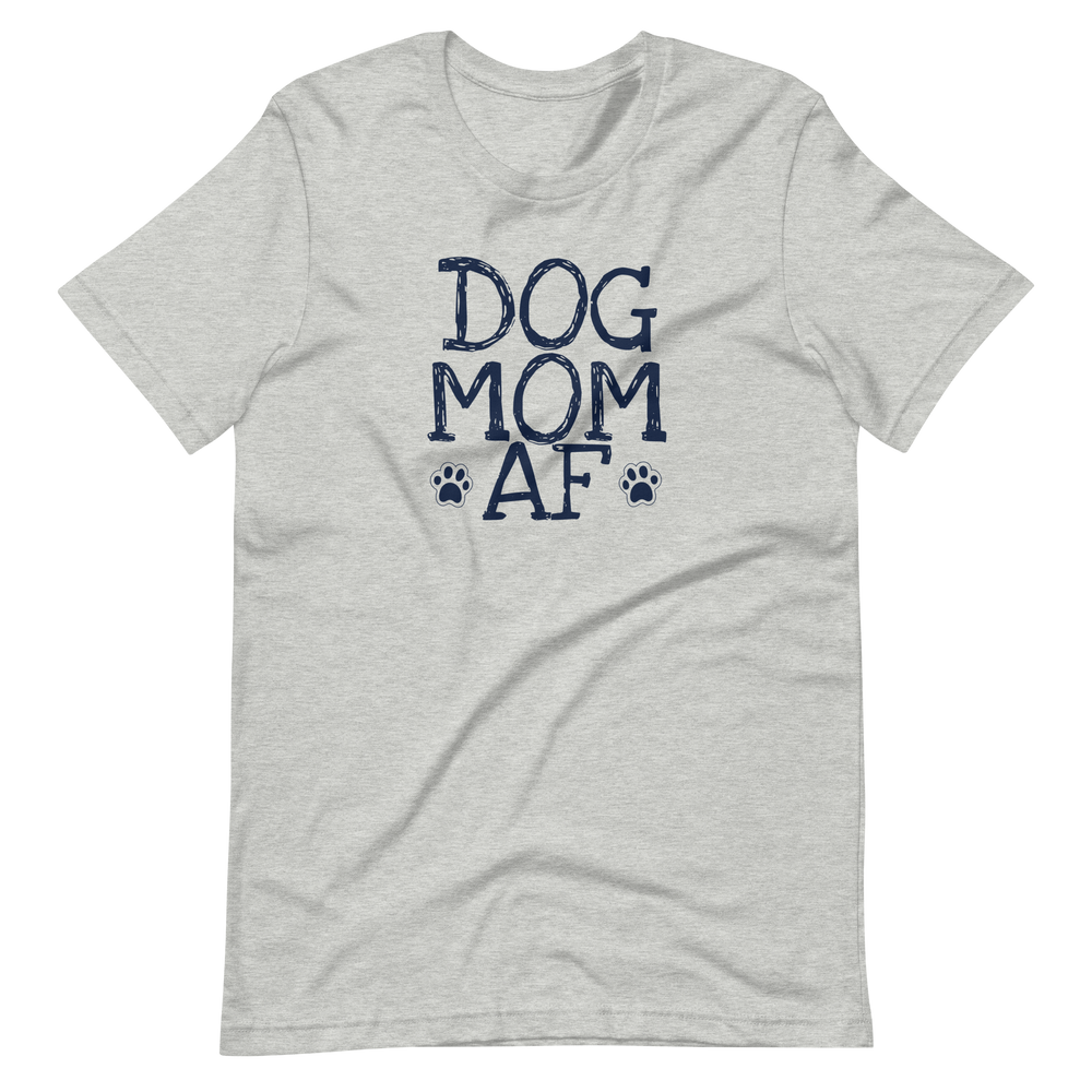 Dog Mom T-Shirt | Dog Mom Gift